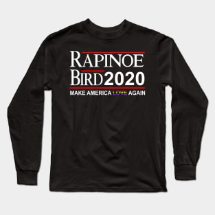 Rapinoe bird 2020 make LOVE again Long Sleeve T-Shirt